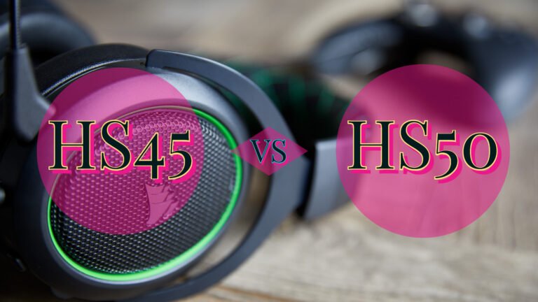 Corsair HS45 vs HS50 Gaming Headset