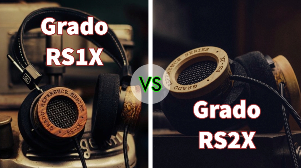 Grado RS1X vs Grado RS2X