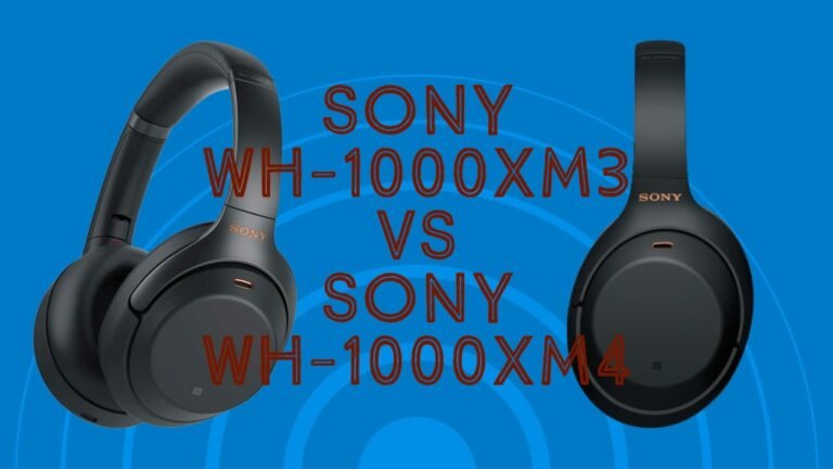 Sony WH-1000XM3 vs Sony WH-1000XM4