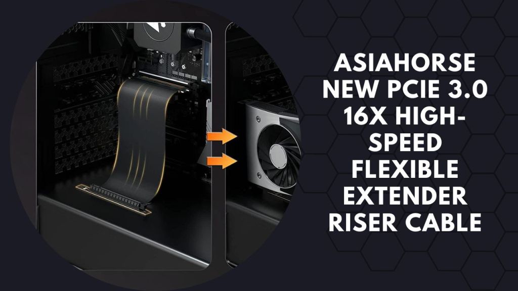 AsiaHorse New PCIE 3.0 16x High-Speed Flexible Extender Riser Cable