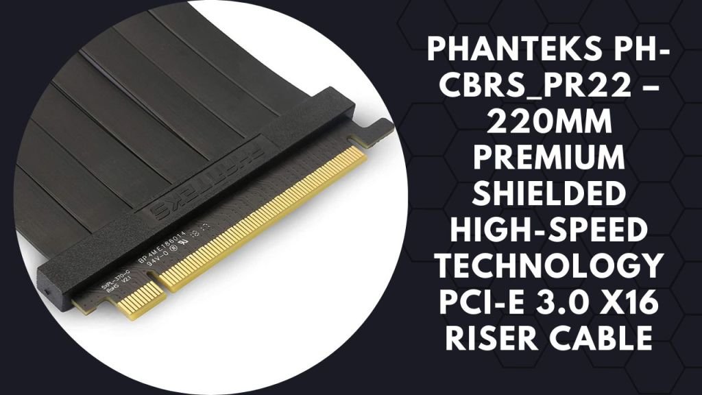 Best PCIe Riser & Extension Cables in 2022 - UBG
